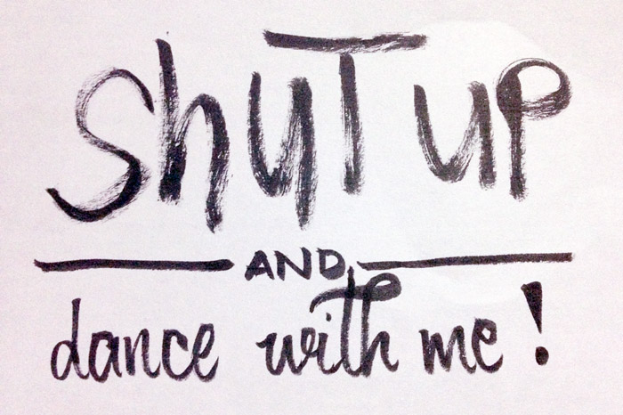 shutupanddancewithme