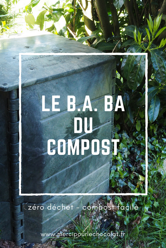 LE B.A. BA DU COMPOST - compost facile - zéro déchet