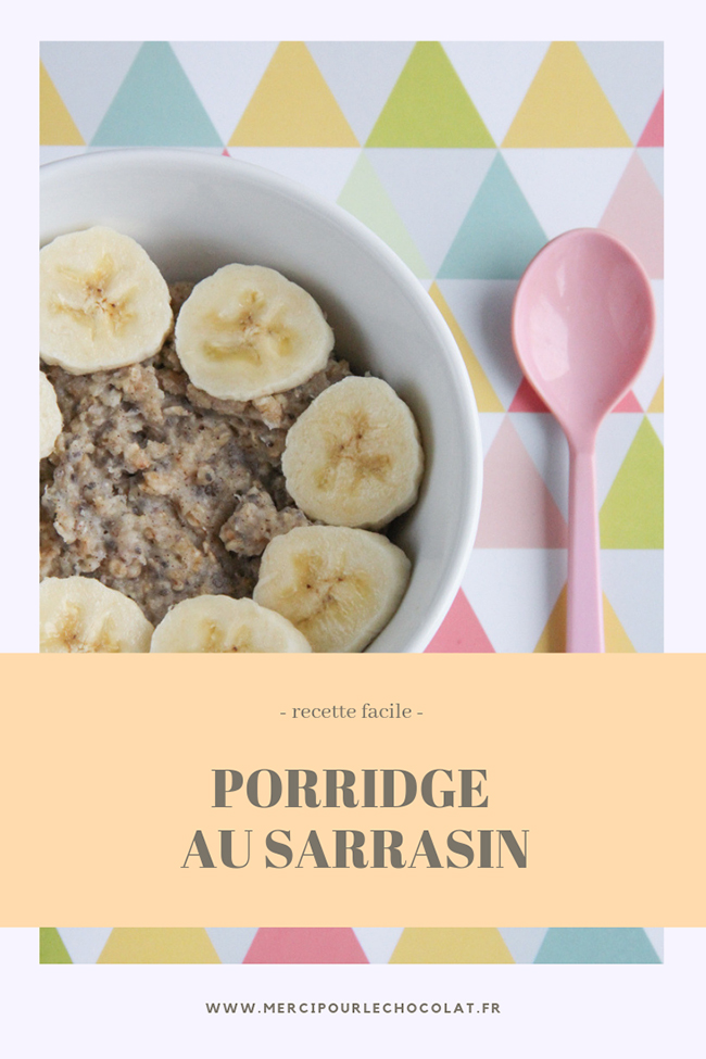 Recette facile porridge au sarrasin, cru ou cuit (via mercipourlechocolat.fr)