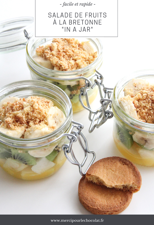 Recette salade de fruits bretonne in a jar - via mercipourlechocolat.fr