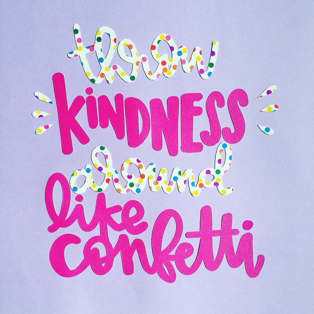 cricut - paper art kindness confetti