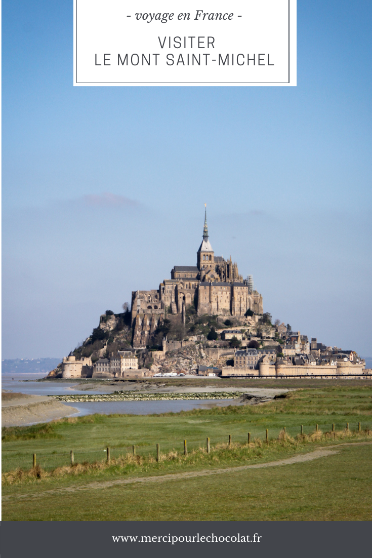 Le Mont Saint-Michel - visite en une journée 